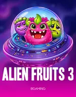 Alien Fruits 3