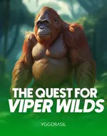 The Quest™ for Viper Wilds