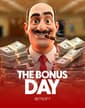 The Bonus Day